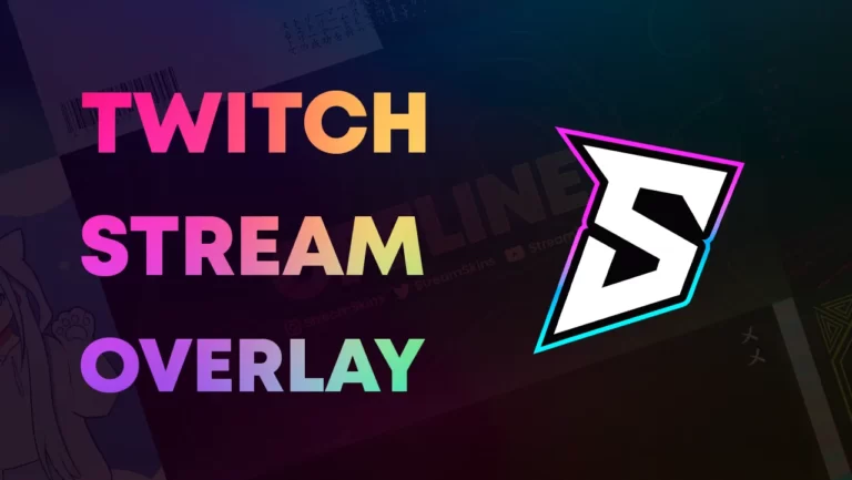 how to make twitch stream overlay