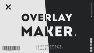 stream overlay maker